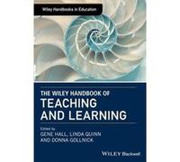 The Wiley Handbook of Teaching and Learning The Wiley Handbook of Teaching and Learning (Auteur)