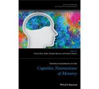 The Wiley Handbook on The Cognitive Neuroscience of Memory by Audrey Georgia Institute of Technology Duarte Inconnu (Auteur)