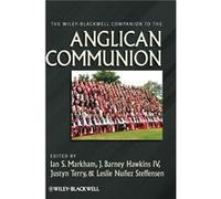 The WileyBlackwell Companion to the Anglican Communion by Markham Hardcover Book Markham (Auteur)