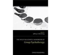The WileyBlackwell Handbook of Group Psychotherapy by JL Kleinberg Hardcover Book JL Kleinberg (Auteur)