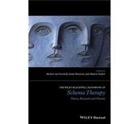 The WileyBlackwell Handbook of Schema Therapy by Marjon VU Medical Center Nadort Michiel Van Vreeswijk, Jenny Broersen, Marjon Nadort (Auteur)