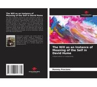 The Will As An Instance Of Meaning Of The Self In David Hume