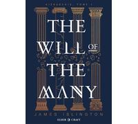 The Will of the Many - James Islington - Elder-Craft - broché - Roman