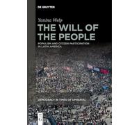 The Will of the People: Populism and Citizen Participation in Latin America