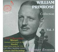 The William Primrose Collection Vol. 3 - Oeuvres De Mozart (Symphonie Concertante), Haendel, Novacek, Kreisler, Benjamin, Schubert, Bach