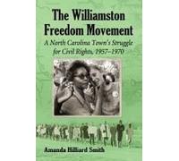 The Williamston Freedom Movement