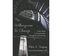 The Willingness To Change