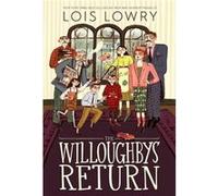 The Willoughbys Return - Lois Lowry - HarperCollins Publishers Inc - Livre en Anglais - Paperback Lois LowryLois Lowry (Auteur)