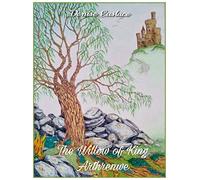 The Willow Of King Arthrenwe