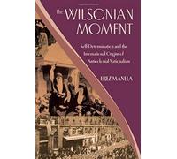 The Wilsonian Moment