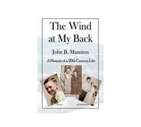 The Wind At My Back