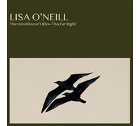 Lisa O'Neill – The Wind Doesn't Blow This Far Right