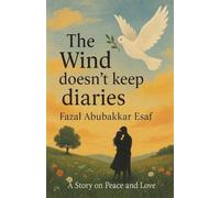 The Wind doesn't keep Diaries