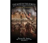 The Wind in the Forest Volume Two - The Heart of Darkness