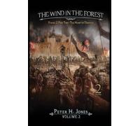 The Wind in the Forest Volume Two - The Heart of Darkness