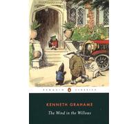 Kenneth Grahame Wind in the Willows (Poche)