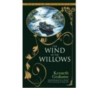 The Wind In The Willows Kenneth Grahame (Auteur)