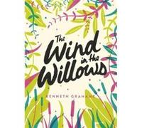 The Wind in the Willows - Kenneth Grahame - Penguin Random House Childrens UK - Livre en Anglais - Paperback Kenneth GrahameKenneth Grahame (Auteur)