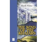 The Wind of the Khazars