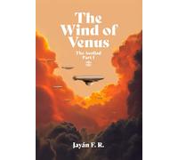 The Wind of Venus: The Aeoliad - Part I