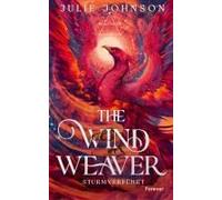 The Wind Weaver: Sturmverführt | Der Auftakt der fantastischen Romantasy-Trilogie