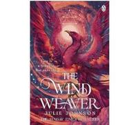 The wind weaver Julie Johnson (Auteur)