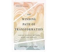The Winding Path Of Transformation