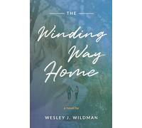 The Winding Way Home