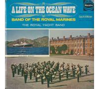 The Windjammers & H.M. Royal Marines Band - A Life on The Ocean Wave [Import]