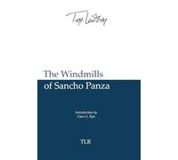 The Windmills of Sancho Panza