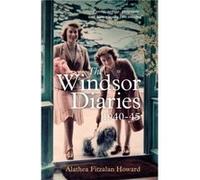 The Windsor Diaries: A childhood with the young Princesses Elizabeth and Margaret