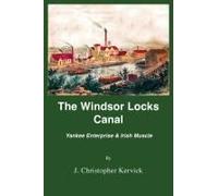The Windsor Locks Canal