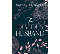The Windsor (Tome 6) - The Devious Husband - Catharina Maura - J'ai Lu - ebook (ePub) - Roman