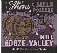 The Wine A Billy Rollers - In The Booze Valley (CD)