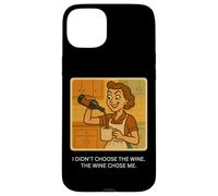 The Wine Chose Me - Rétro années 1950 Funny Housewife Meme Coque pour iPhone 15 Plus