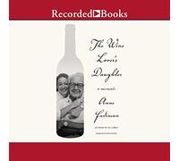 The Wine Lover's Daughter: A Memoir [Import]