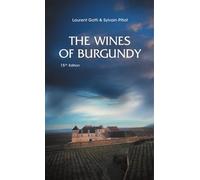 The Wines Of Burgundy