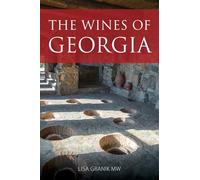 The Wines Of Georgia