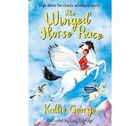 The Winged Horse Race - [Version Originale] Kallie George, Lucy Eldridge (Auteur)