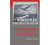 The Winged Man or, 'Twix Midnight And Dawn (1913)