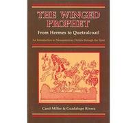 The Winged Prophet Carol Miller, Guadalupe Rivera, Guadalupe Rivera Marin (Auteur)