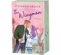The Wingman: Roman - Mit Farbschnitt in limitierter Erstauflage - Die spicy Sportsromance und TikTok-Sensation geht weiter!
