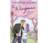 The Wingman: Une nouvelle hockey romance irrésistible