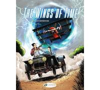 The Wings of Time - Tome 2 - The Time of Confrontation - Frédéric Zumbiehl - Cinebook - ebook (ePub illustré) - Beau livre