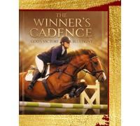 The Winner's Cadence: God's Victory Blueprint