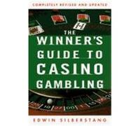 The Winner's Guide To Casino Gambling Edwin Silberstang (Auteur)