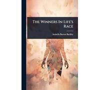 The Winners In Life's Race