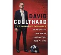 The Winning Formula: Leadership, Strategy and Motivation The F1 Way - [Version Originale] Inconnu (Auteur)