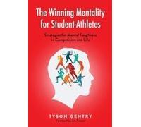 The Winning Mentality For Student-Athletes