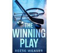 The Winning Play: A Sweet Small Town Hockey Romance